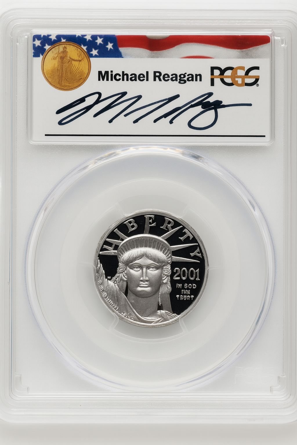 2001-W $25 Quarter-Ounce Platinum Eagle Statue of Liberty Michael Reagan Reagan Legacy Series PCGS PR70
