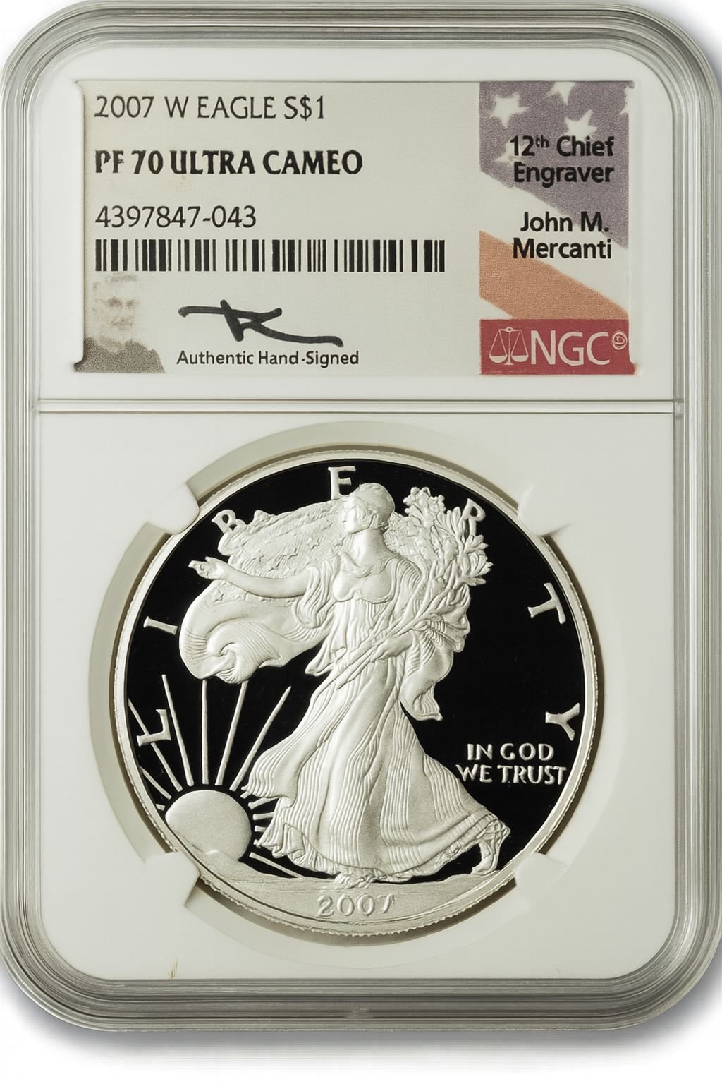 2007-W $1 Proof Silver Eagle NGC PF70 Ultra Cameo John Mercanti Signed