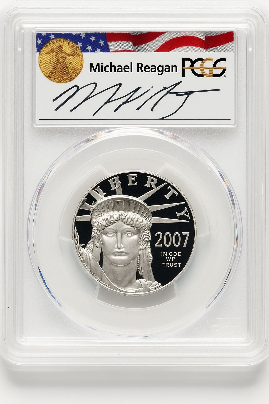 2007-W $50 Half-Ounce Platinum Eagle Statue of Liberty Michael Reagan Reagan Legacy Series PCGS PR70