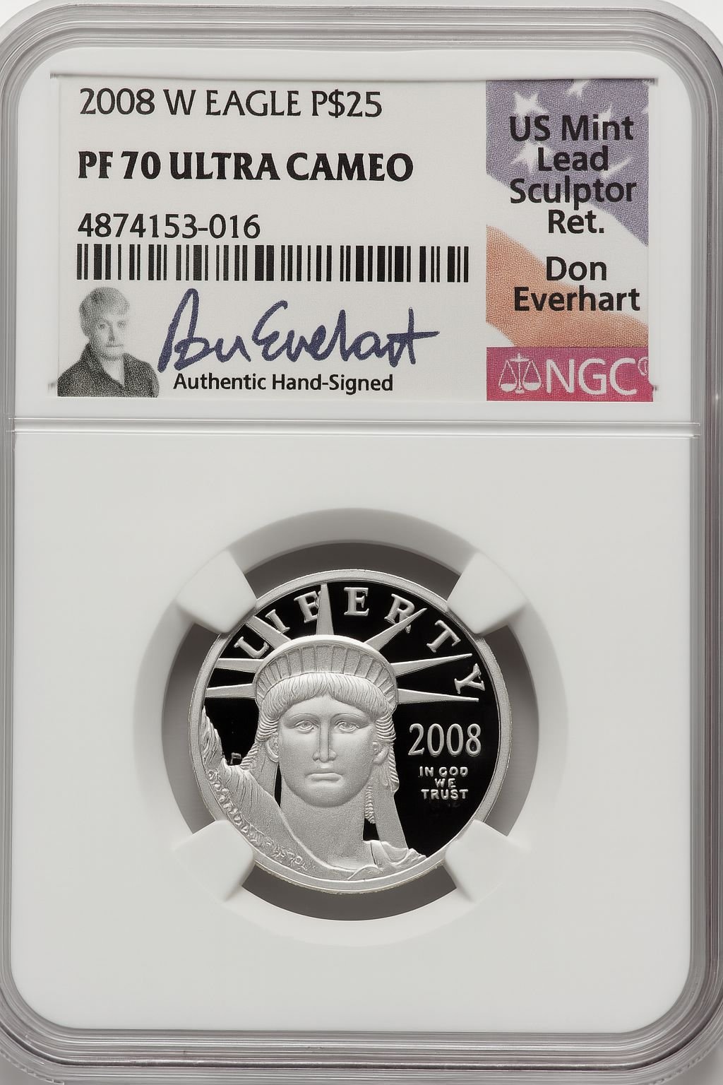 2008-W $25 Quarter-Ounce Platinum Eagle Statue of Liberty Don Everhart NGC PF70
