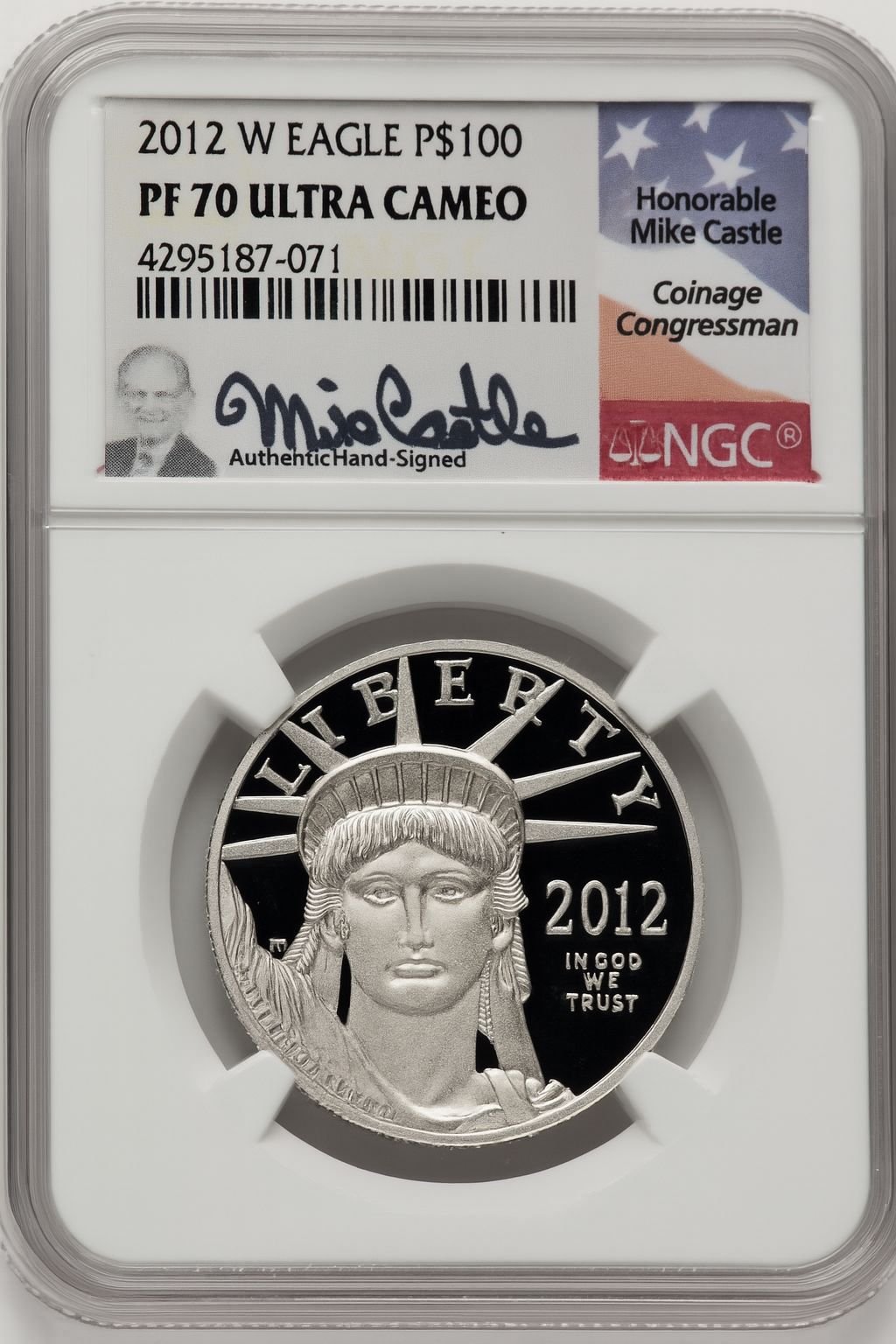 2012-W $100 One-Ounce Platinum Eagle Mike Castle NGC PF70 (771248010)