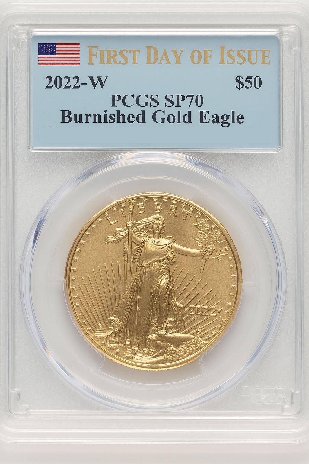 2022-W One-Ounce Gold Eagle Burnished FDI FDI Flag PCGS MS70